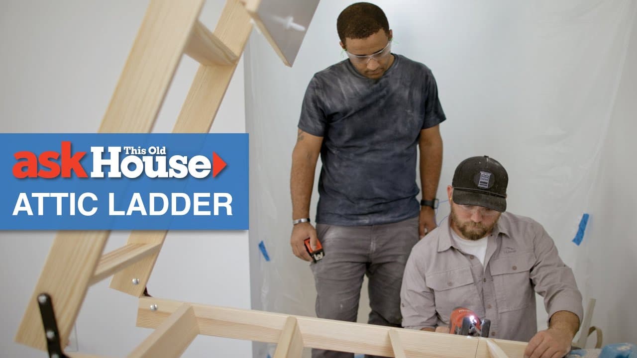 How to Install an Attic Ladder | Ask This Old House